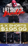 4 X Lift Shorts Bundle - Stay Shredded