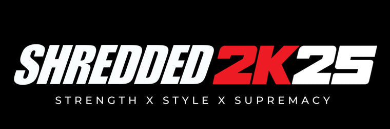 Stay Shredded